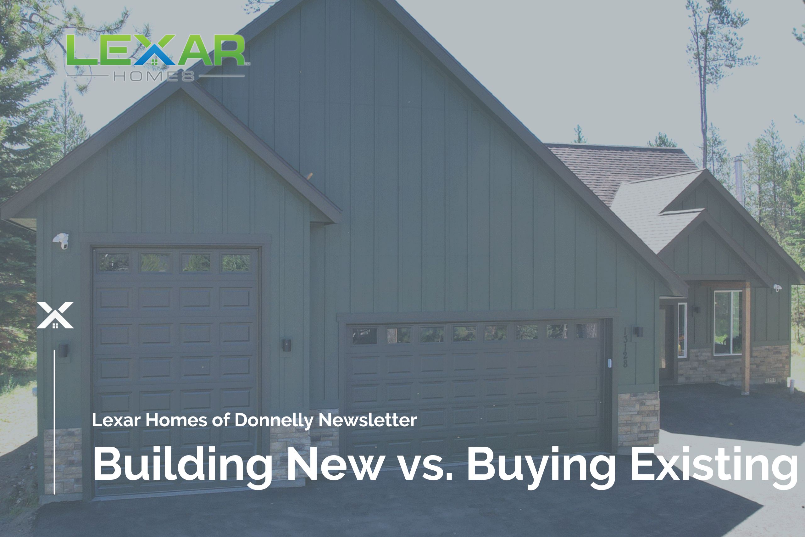 Blog cover for building a new home for lexar homes of donnelly newsletter